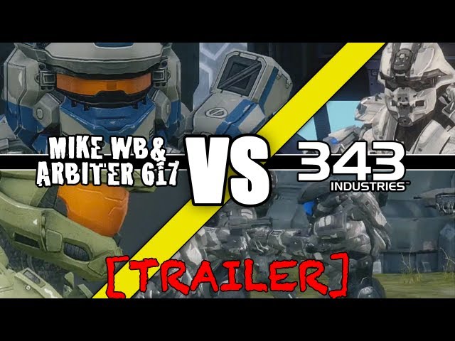 MIK3 WB & Arbiter 617 VS 343 [Trailer]