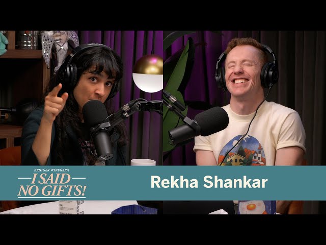 I Said No Gifts! - Rekha Shankar Disobeys Bridger Winegar