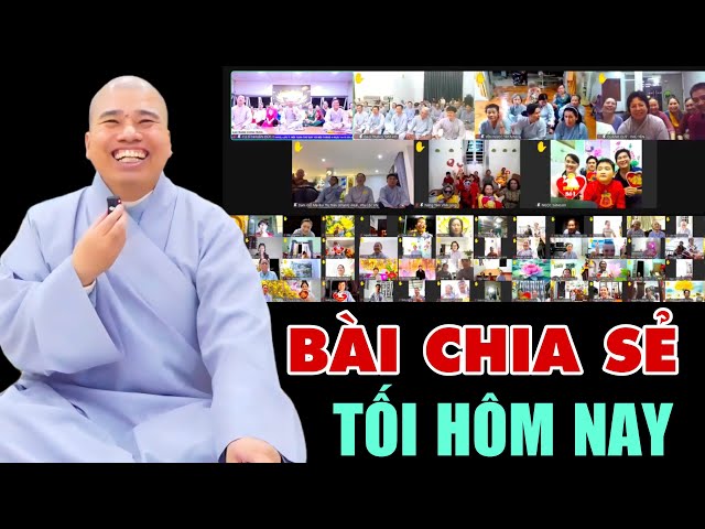 BÀI CHIA SẺ TỐI HÔM NAY 2.2.2025 (Mùng 5 Tết) #cusinhuanduc