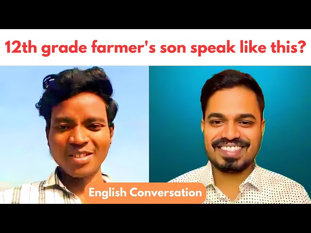 How can a 12th-grade farmer's son speak like this? | English Conversation Practice | #English #speak