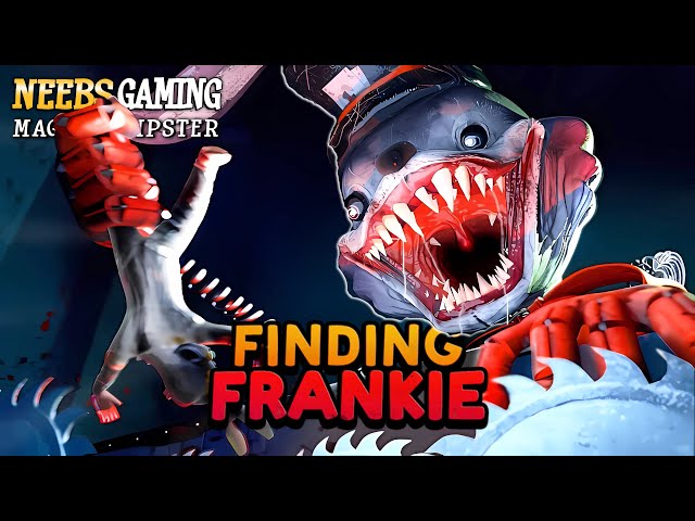 Uh oh - Frankie found US! - Finding Frankie