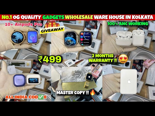 Cheapest smart watch & Gudgets warehouse 😍🔥 | smart watch Wholesaler in kolkata | airpods market✅