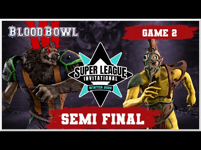 Blood Bowl 3 - BBSL Winter '25 - Semi Final Game 2 - Diomed (Necro) vs. Olivier Du Lac (Wood Elf)