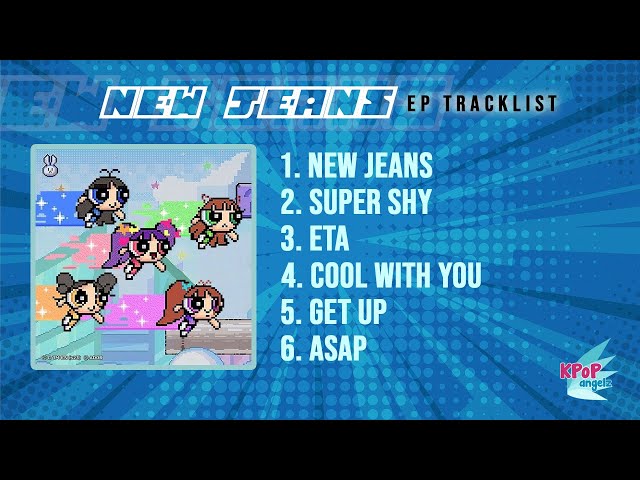 [Playlist] NewJeans (뉴진스) - 'Get Up' [EP Tracklist]