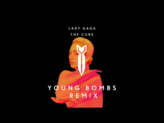 Lady Gaga - The Cure (Young Bombs Remix)