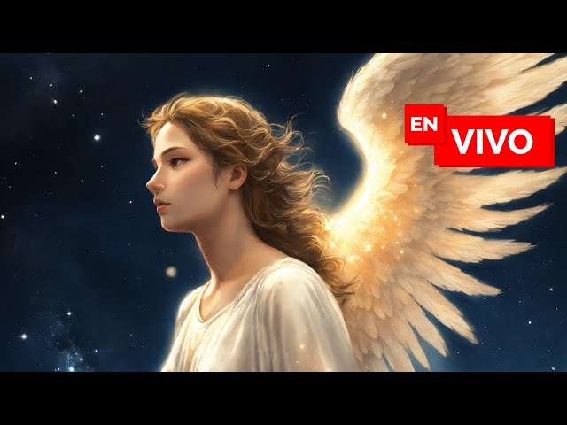 🔴 EN VIVO: Mensajes de los Ángeles para Ti | Recibe Guía y Bendiciones Celestiales 🙏✨