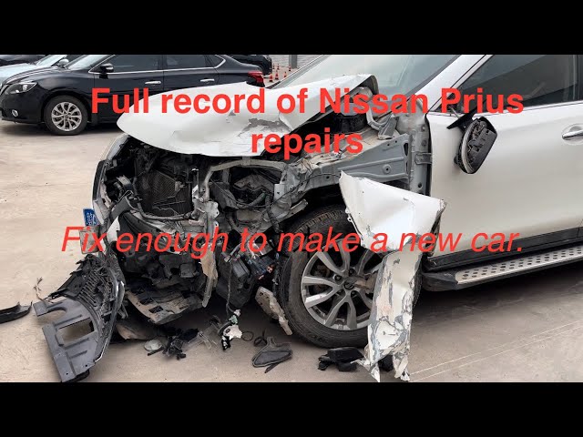 Full record of Nissan Prius repairs Both front and back were severely damaged and deformed.