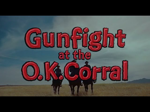 Gunfight at the O.K. Corral 1957 Opening scene 4K