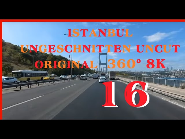 #istanbul #ungeschnitten #uncut #original  #360° #8K 16