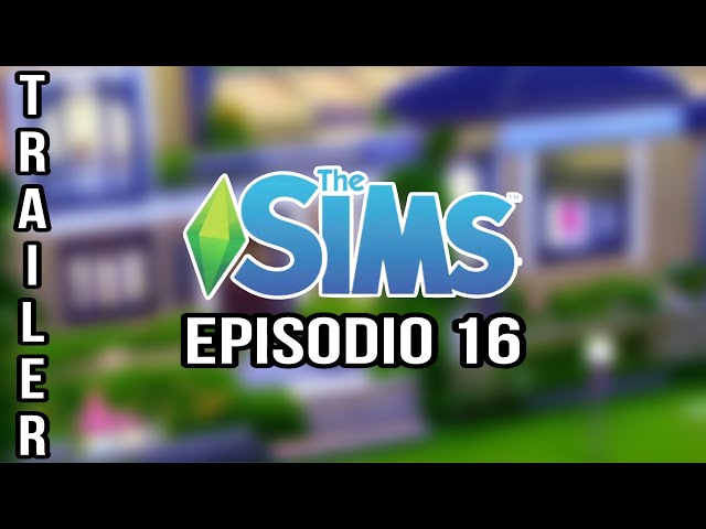 The Sims TRAILER EP16 [4k 60fps HDR]