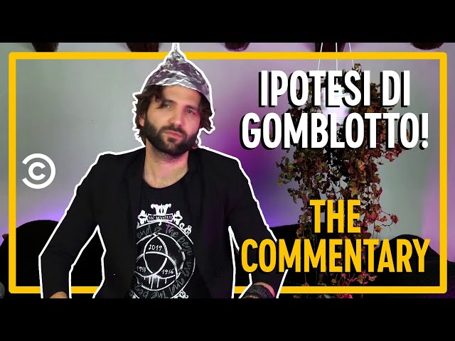 Ipotesi di Gomblotto - Barbascura X - The Commentary - Comedy Central