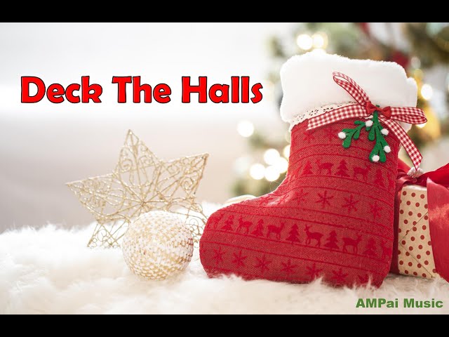 Deck the Halls - 360° Pictures - Christmas Music - Easy Listening 聖誕歌曲、純音樂、輕快、背景音樂