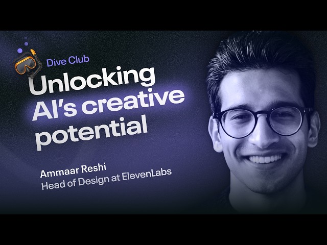 Ammaar Reshi - Unlocking AI’s creative potential