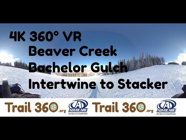 Beaver Creek Bachelor Gulch Intertwine to Stacker-Trail 360