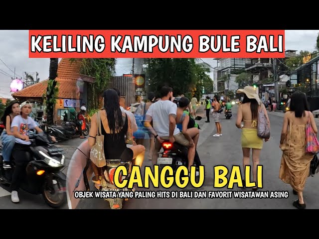 LATEST ! CANGGU BALI TOURIST ATTRACTIONS SITUATION | TOURIST VILLAGE IN BALI