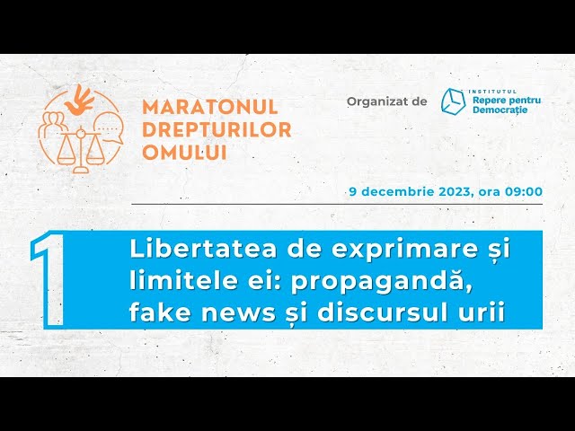 1. Libertatea de exprimare și limitele ei: propagandă, fake news și discursul urii