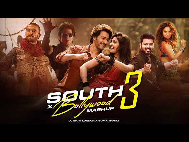 South x Bollywood Mashup 3 #2024  | @DJBhavLondon x Sunix Thakor | Tapori Dance Mashup