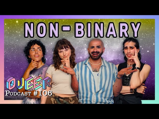 What Does It Mean To Be Non-Binary? Ft. Halal Bae & Gay Jesus