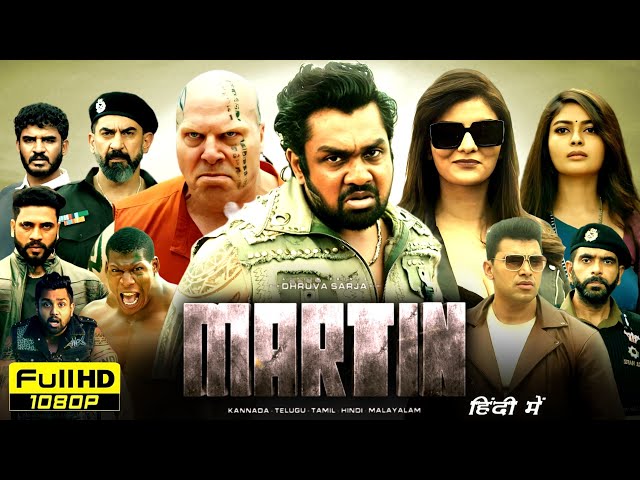 Martin Full Movie In Hindi Dubbed | Dhruva Sarja, Vaibhavi Shandilya, Achyuth Kumar | Review & Facts