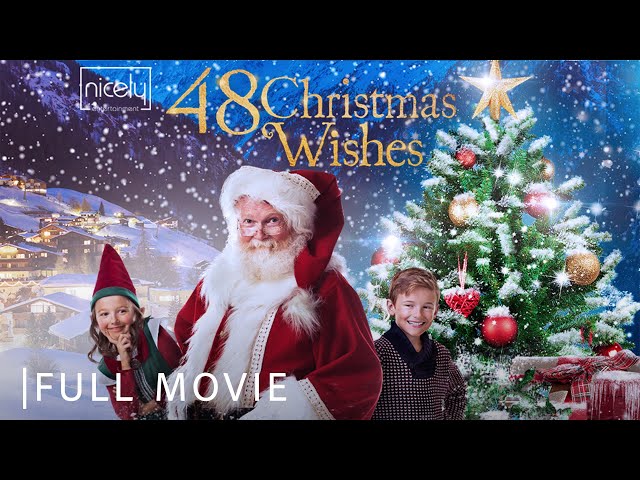 48 Christmas Wishes | Full Christmas Family Movie - Madeline Leon, Liam MacDonald