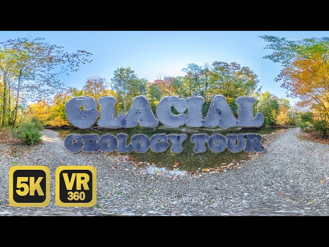 Exploring Glacial Geology Features in London, Ontario (VR 360)