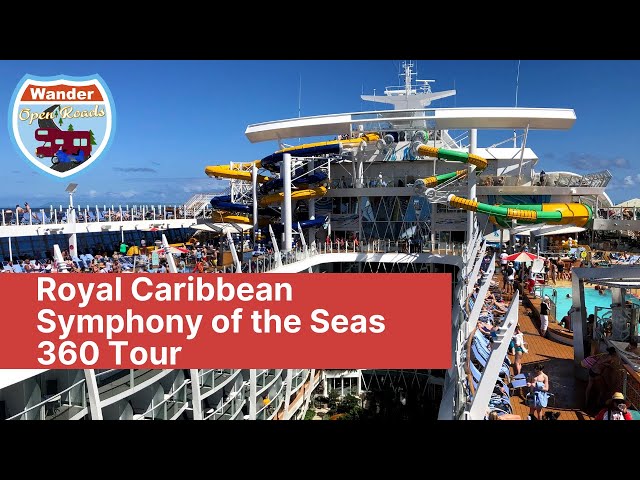 Royal Caribbean Symphony of the Seas 360 Tour