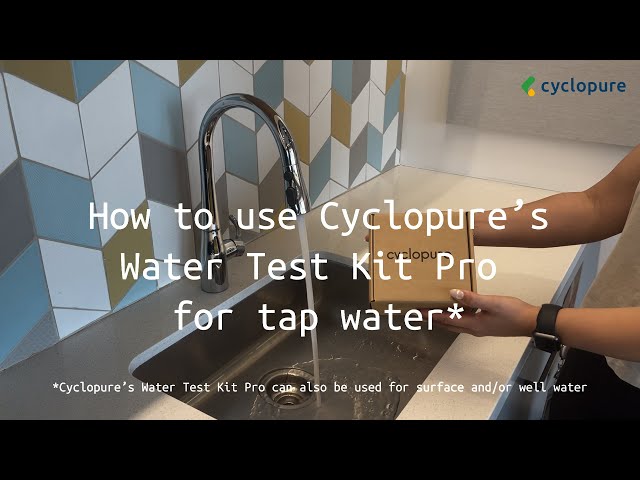 How to test your tap water for PFAS with Cyclopure's Water Test Kit Pro