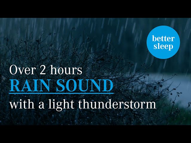 Rain sound with a light thunderstorm