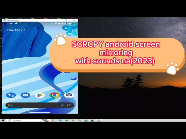 SCRCPY screen mirroring with sounds na Hindi na kailangan ng audio jack 3.5