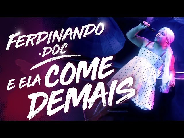 Ferdinand.Doc | E Ela Come Demais | Paródia Ariana Grande | Humor Multishow