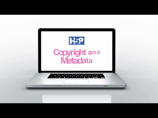 H5P Copyright and metadata movie