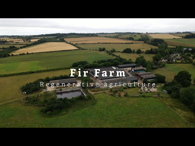 Fir Farm: Regenerative agriculture