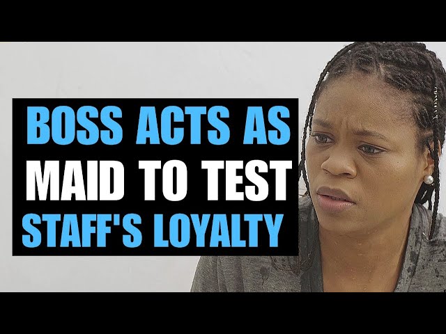 BOSS ACTS AS MAID TO TEST STAFF'S LOYALTY | Moci Studios