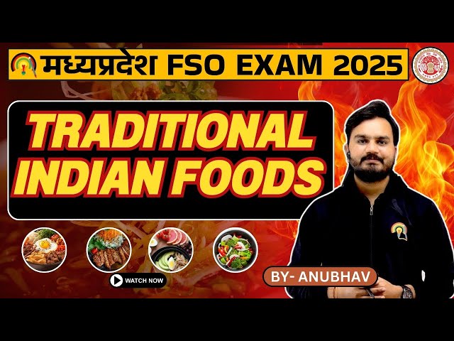 MP FSO TRADITIONAL FOOD  MP FSO FREE DEMO , MPPSC FSO EXAM FSO RECRUITMENT 2025