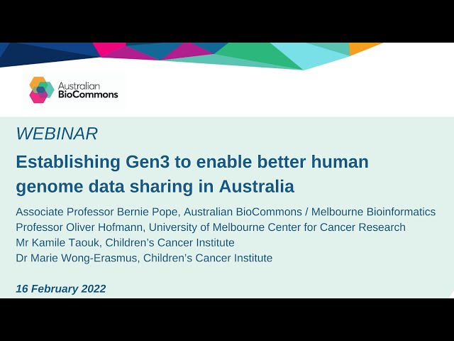 WEBINAR: Establishing Gen3 to enable better human genome data sharing in Australia