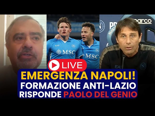 🔴 LIVE CON PAOLO DEL GENIO: Napoli in Emergenza ⚠️ | Quale Formazione Contro la Lazio?