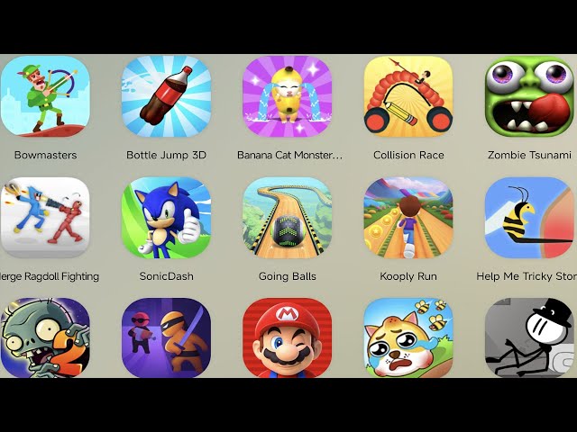 Collision Race,Going Balls,Bowmasters, Mario kart,Bottle Jump 3D,Sonic dash 2,Banana master survival