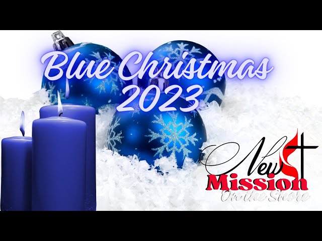 Blue Christmas 2023