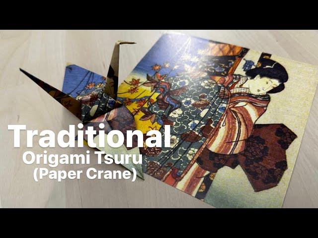 Traditional Origami - How to Make a Paper Tsuru (Paper Crane)