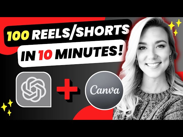 Bulk Create 100 Reels or Shorts in 10 Minutes with ChatGPT + Canva (YouTube, TikTok, Instagram, etc)