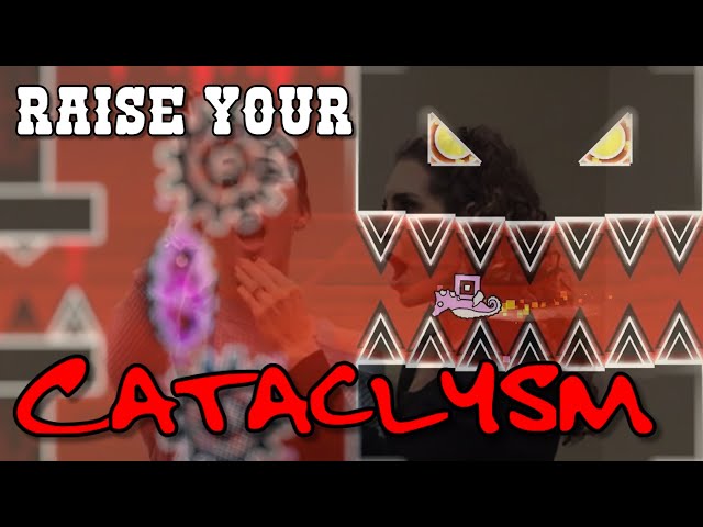 Raise Your Cataclysm Verified!