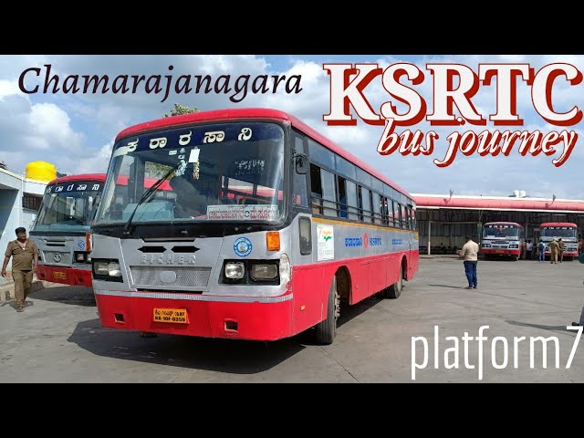 Mysuru to Chamarajanagara by KSRTC Karnataka Sarige | Bus Journey