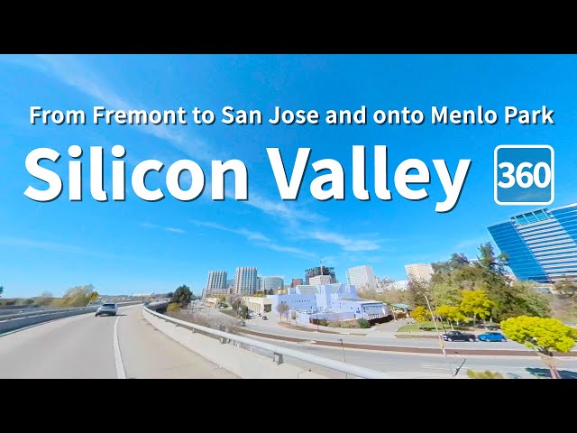 [360 VR LONG] Silicon Valley - From Fremont to San Jose and onto Menlo Park