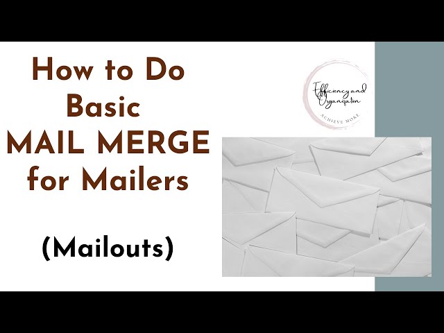 How to Do Basic MAIL MERGE for Mailers (Mailouts)