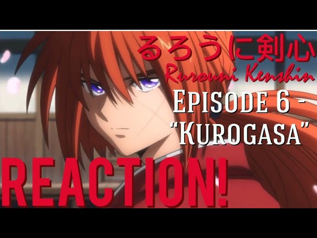 JINE THE KUROGASA😱るろうに剣心Rurouni Kenshin - Episode 6 “Kurogasa” Reaction🔥