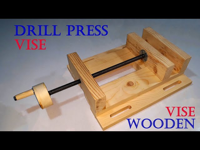 homemade woodworking tool idea || make a wooden vise - drill press vise || how to make vise