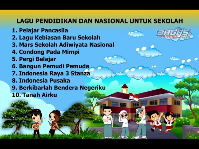 LAGU PENDIDIKAN DAN NASIONAL UNTUK SEKOLAH II BagusUmh PKRC