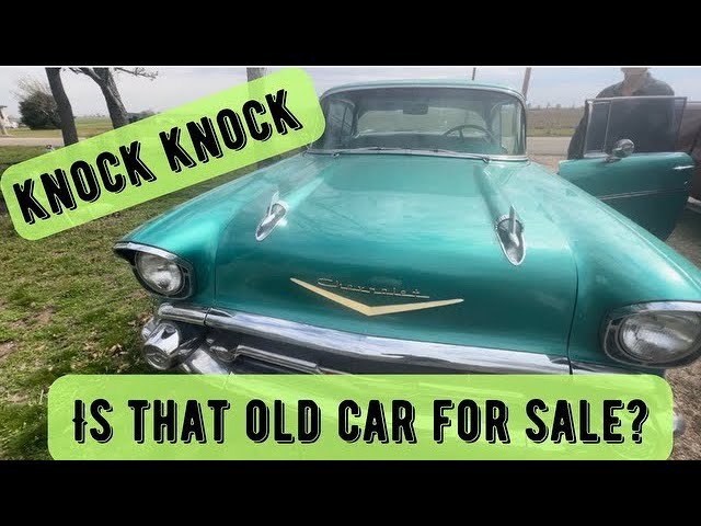 Knock Knock: Is That Old Car For Sale