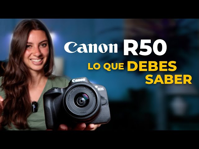 Canon R50 | ¿A quién va dirigida? 🤔📸