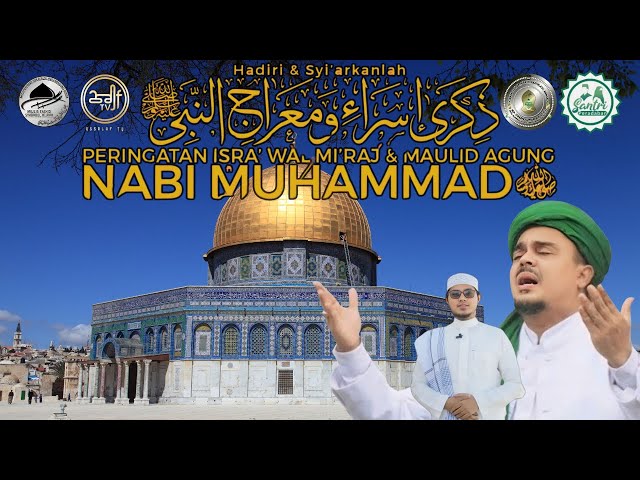 🛑[LIVE]  ISRA MI'RAJ NABI MUHAMMAD SAW || MADROSAH AR-RIBTH MATLA'UL ANWAR 2025